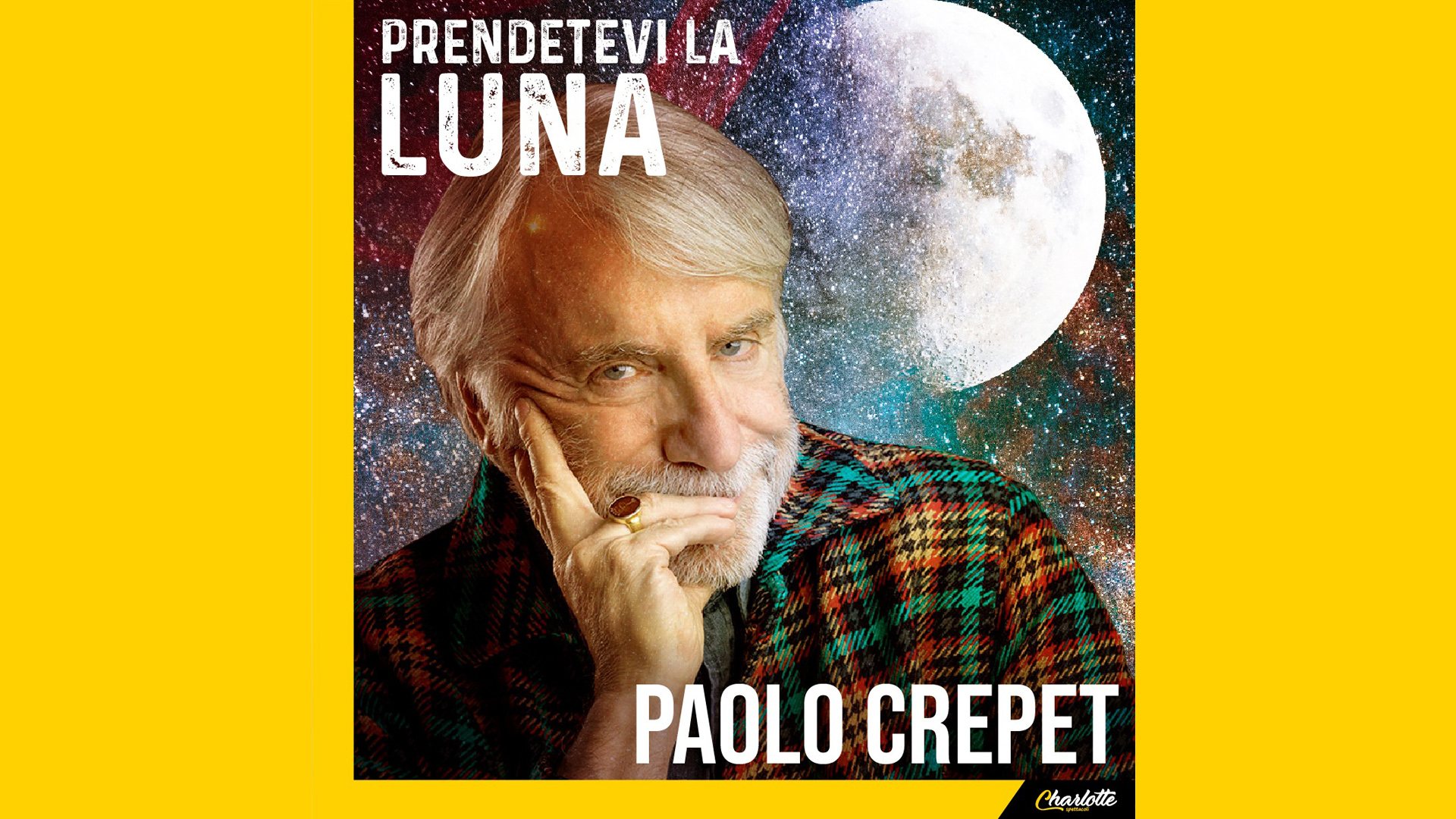PAOLO CREPET: Prendetevi la luna