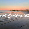 Eventi Cattolica 2025