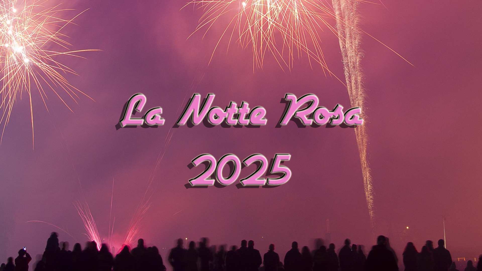 La Notte Rosa 2025