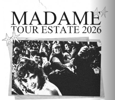 MADAME – Tour Estate 2026